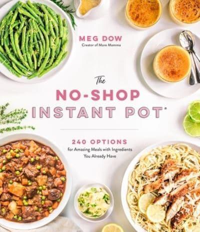 The No-Shop Instant Pot¬