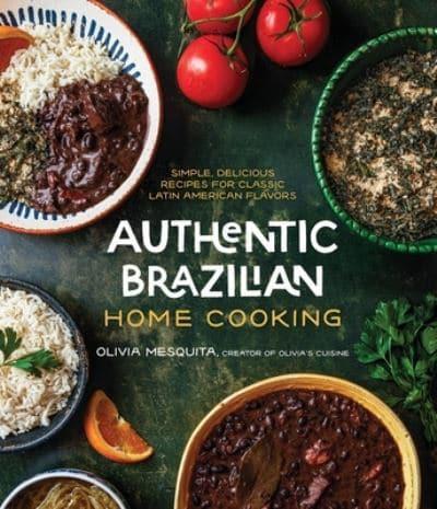 Authentic Brazilian Home Cooking