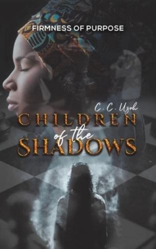 Children of the Shadows