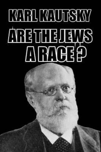 Are the Jews a Race?