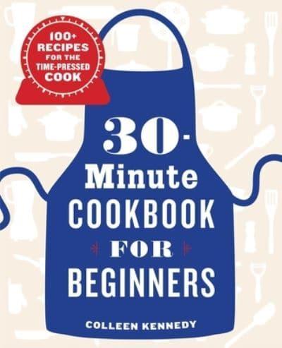 30-Minute Cookbook for Beginners