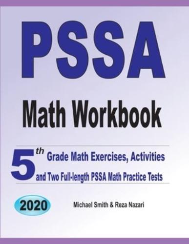 PSSA Math Workbook: 5th Grade Math Exercises, Activities, and Two Full-Length PSSA Math Practice Tests