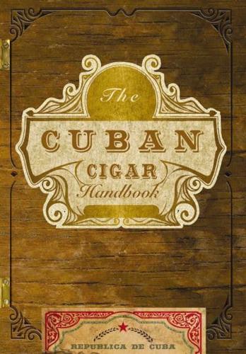 The Cuban Cigar Handbook