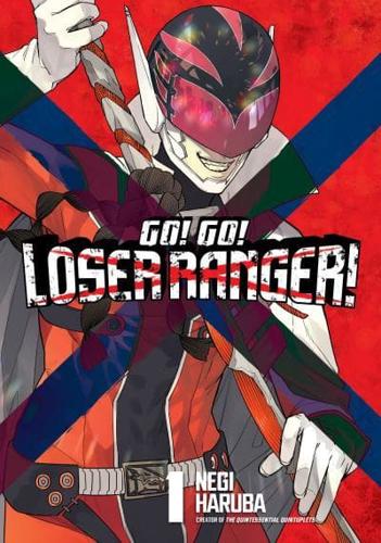 Go! Go! Loser Ranger!. 1