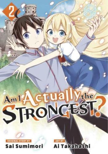 Am I Actually the Strongest?. 2