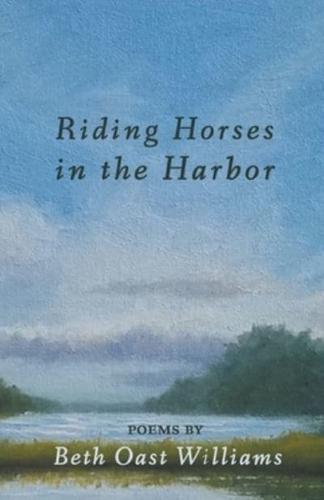 Riding Horses in the Harbor