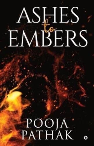 Ashes To Embers
