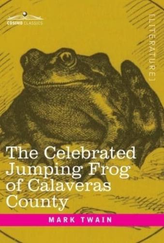 The Celebrated Jumping Frog of Calaveras County