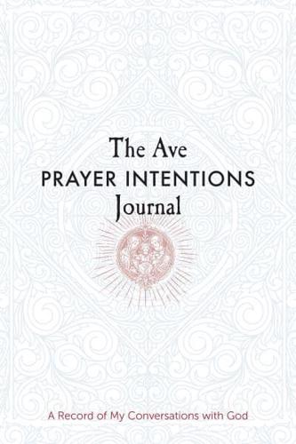 The Ave Prayer Intentions Journal
