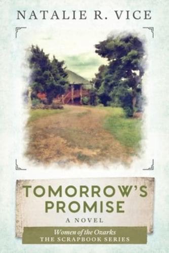 Tomorrow's Promise: Women of the Ozarks