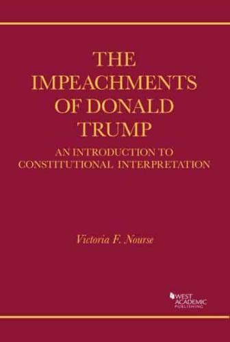The Impeachments of Donald Trump