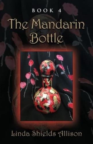 The Mandarin Bottle