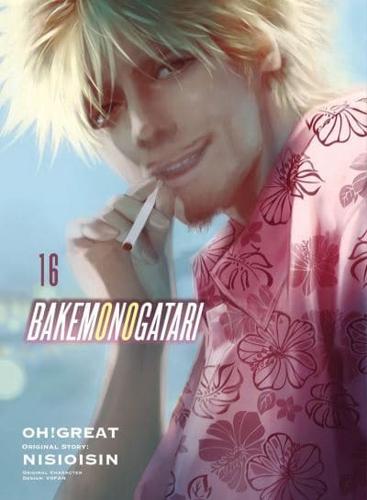 Bakemonogatari. Volume 16