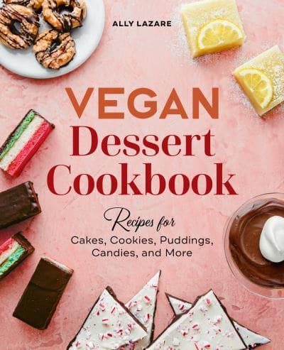 Vegan Dessert Cookbook