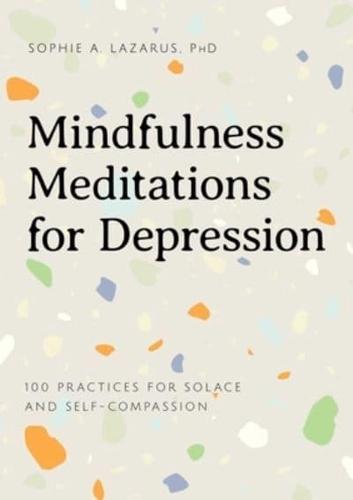 Mindfulness Meditations for Depression