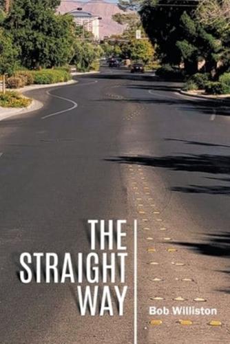 The Straight Way