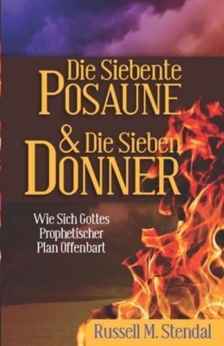 Die Siebente Posaune Und Die Sieben Donner