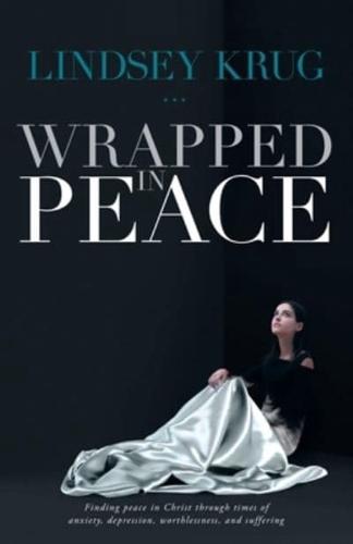 Wrapped in Peace