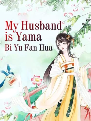 My Husband Is Yama