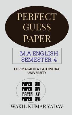 Perfect Guess Paper M.a English Semester-4