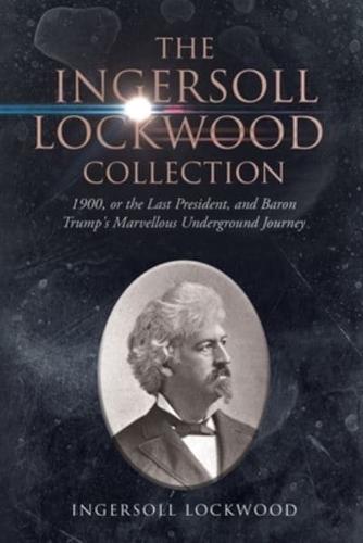 The Ingersoll Lockwood Collection