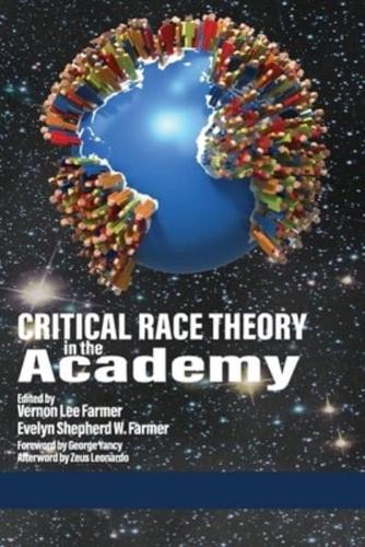 Critical Race Theory in the Academy