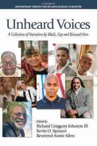 Unheard Voices: A Collection of Narratives by Black, Gay &amp; Bisexual Men