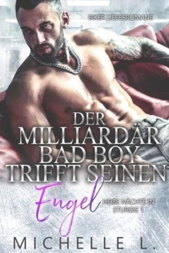 Der Milliardar Bad Boy Trifft Seinen Engel