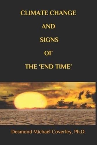 Climate Change and Signs of the 'End Time'