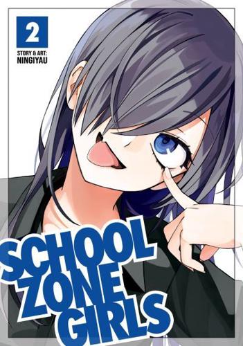 School Zone Girls. Vol. 2