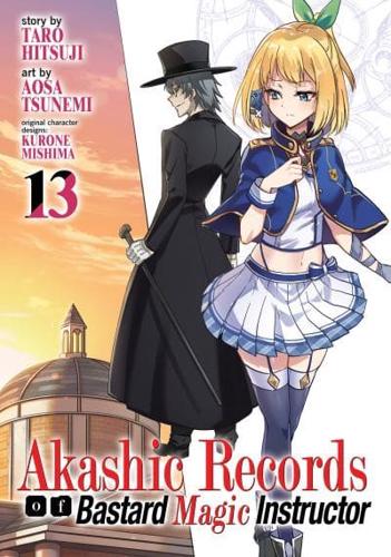 Akashic Records of the Bastard Magical Instructor. Volume 13