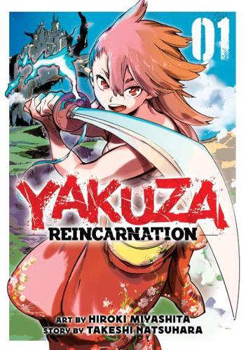 Yakuza Reincarnation. Vol. 1