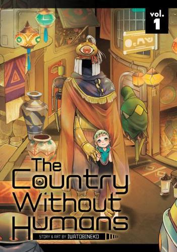 The Country Without Humans. Vol. 1
