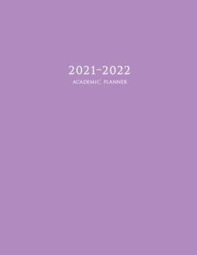 2021-2022 Academic Planner: Large Weekly and Monthly Planner with Inspirational Quotes and Purple Cover (July 2021 - June 2022)