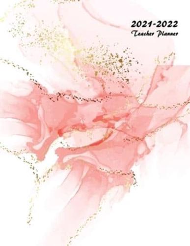 2021-2022 Teacher Planner: Large Teacher Lesson Planner Weekly and Monthly with Watercolor Marble Cover (July 2021 - June 2022)