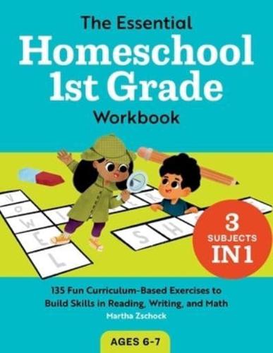 The Essential Homeschool 1st Grade Workbook