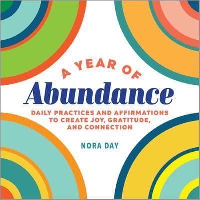 A Year of Abundance
