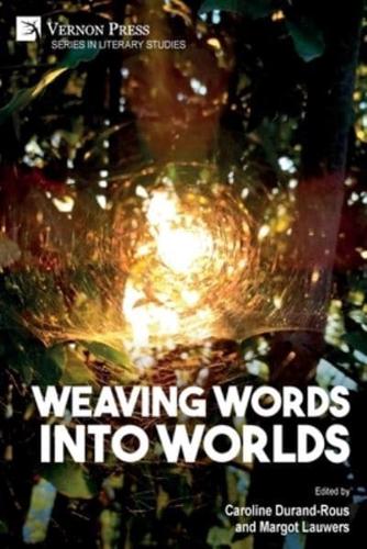 Weaving Words Into Worlds