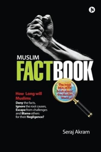 Muslim Factbook