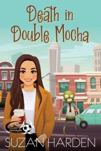 Death in Double Mocha