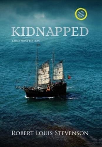 Kidnapped (Annotated, Large Print)