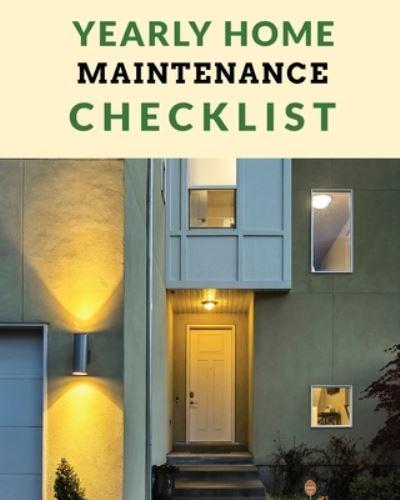 Yearly Home Maintenance Check List: Yearly Home Maintenance   For Homeowners   Investors   HVAC   Yard   Inventory   Rental Properties   Home Repair Schedule