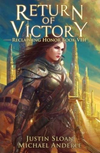 Return of Victory: A Kurtherian Gambit Series