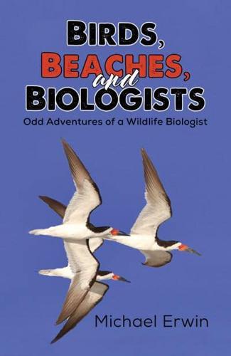 Birds, Beaches, and Biologists