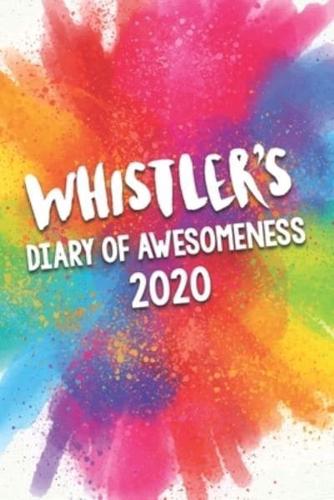 Whistler's Diary of Awesomeness 2020