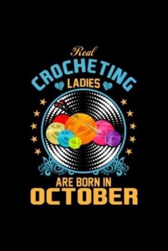 Crocheting Ladies Are Born in October