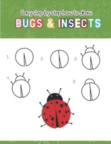 Easy Step-by-Step How to Draw Insects and Bugs