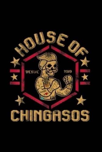 House Of Desde Chingasos
