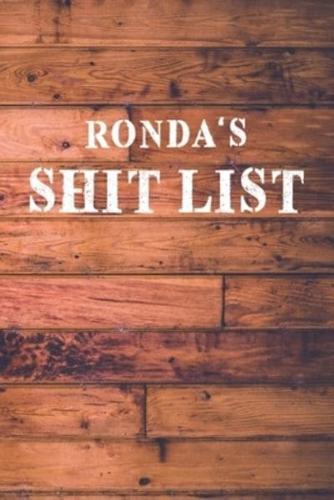 Ronda's Shit List