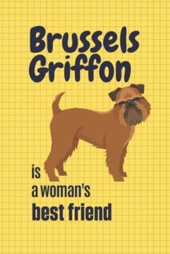 Brussels Griffon Is a Woman's Best Friend